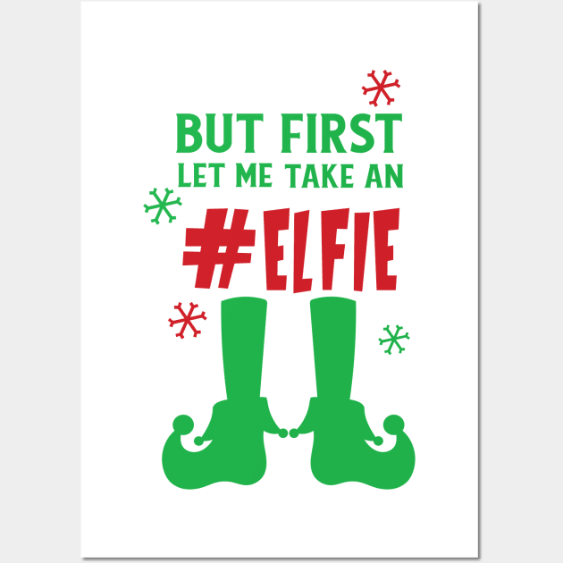 Let Me Take An Elfie, Elf Shoes, Snow, Christmas Wall Art by Jelena Dunčević